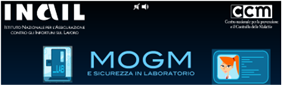 Progetto CCM “Promozione della sicurezza nei laboratori che fanno uso di microrganismi geneticamente modificati (MOGM)”